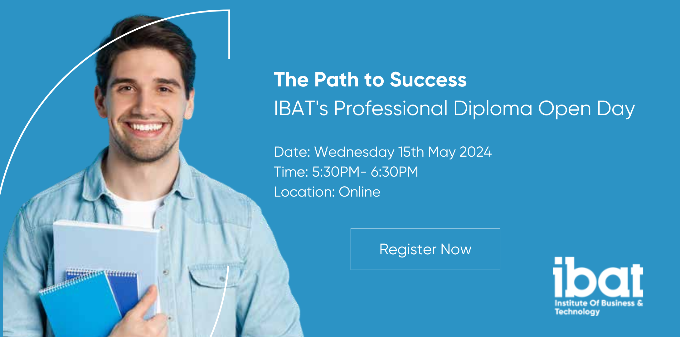IBAT Online Open Evening, Wednesday 15th of May, 5:30pm - 6:30pm 
